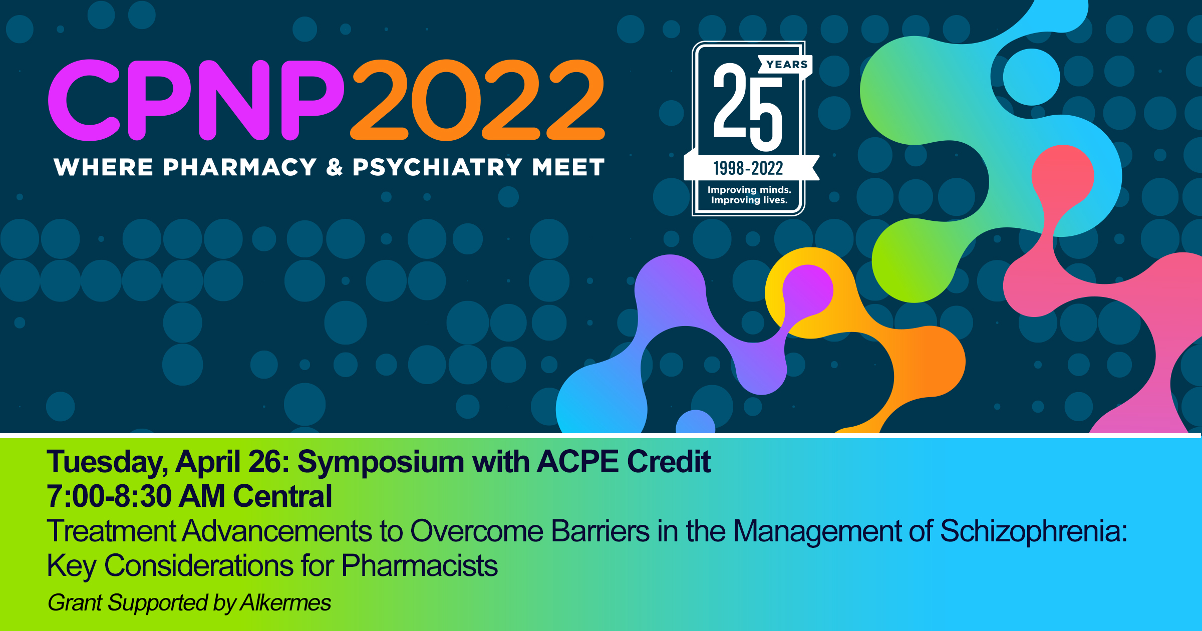 Industry Symposium with ACPE Credit and BreakfastTreatment Advancements